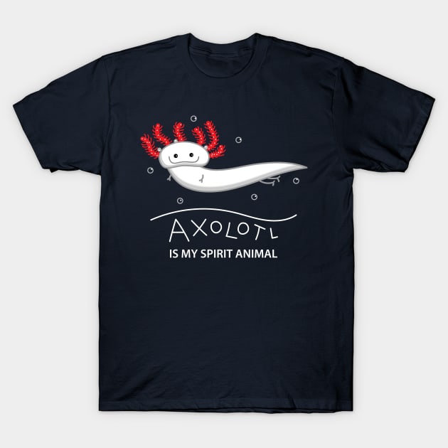 Axolotl spirit animal T-Shirt by spontania